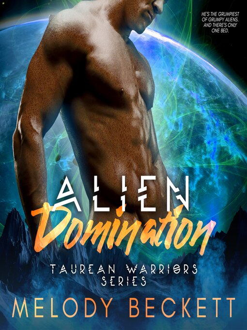 Title details for Alien Domination by Melody Beckett - Wait list